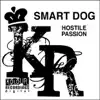 Smart Dog - Hostile Passion - EP
